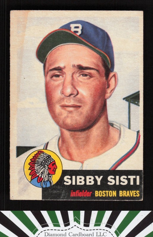 1953 Topps #124 Sibby Sisti : Bio uses black text VGEX (ST) b, front