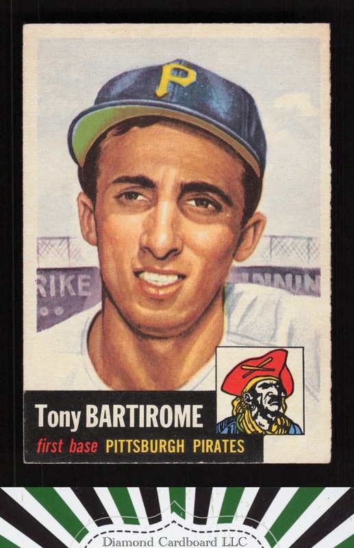 1953 Topps #71 Tony Bartirome EX+ f, front