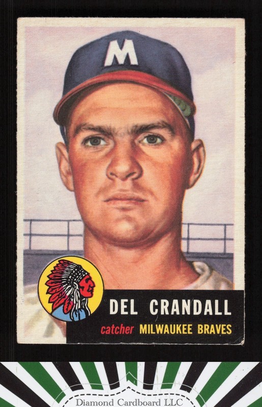 1953 Topps #197 Del Crandall VGEX h, front