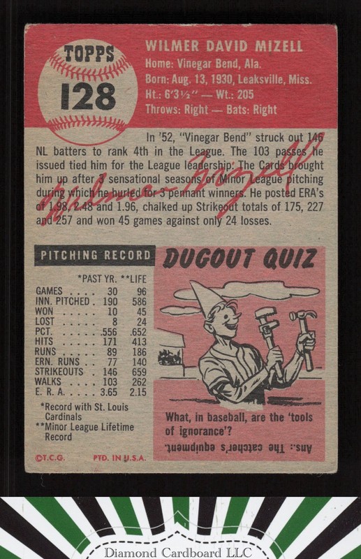 1953 Topps #128 Wilmer Mizell : Bio uses white text VG c, back