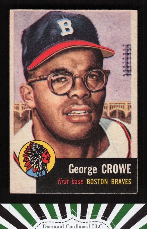 1953 Topps #3 George Crowe VGEX g, front