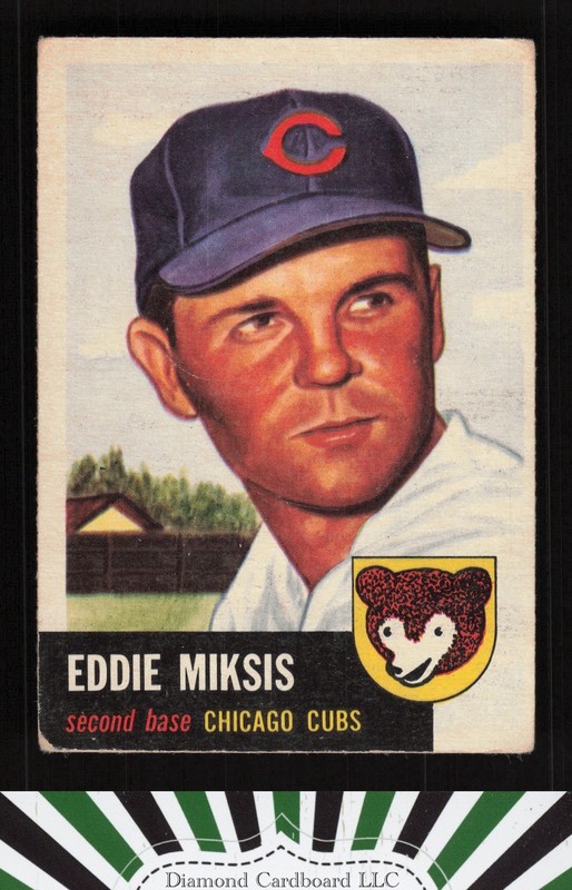 1953 Topps #39 Eddie Miksis GD+ c, front