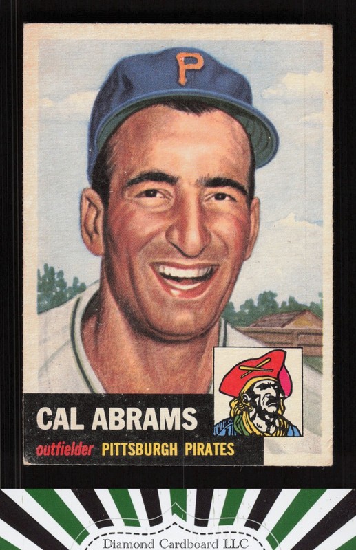 1953 Topps #98 Cal Abrams : Bio uses white text VGEX g, front