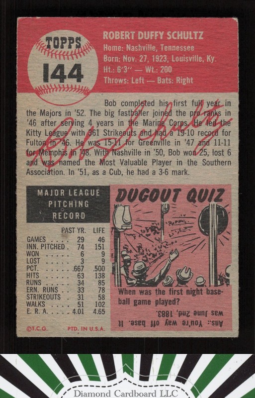 1953 Topps #144 Bob Schultz : Bio uses white text VGEX f, back