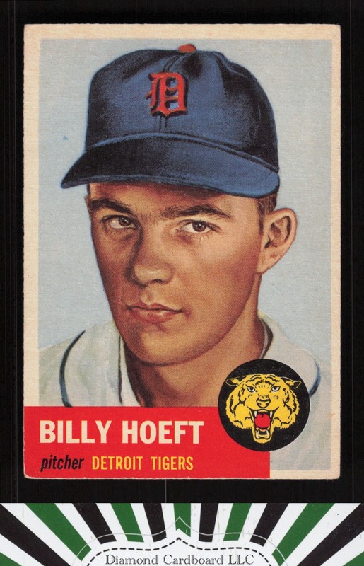1953 Topps #165 Billy Hoeft : Bio uses black text VGEX e, front