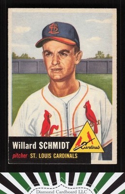 1953 Topps #168 Willard Schmidt EXMT+ h, front