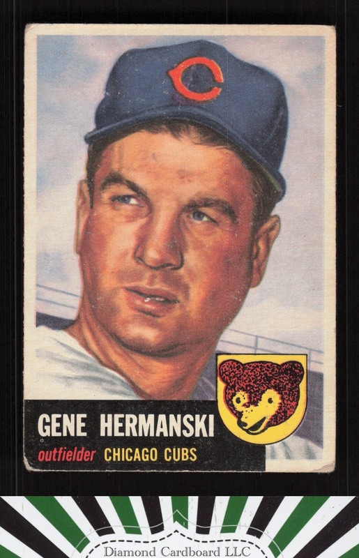 1953 Topps #179 Gene Hermanski GD+ [CENTERED] a, front