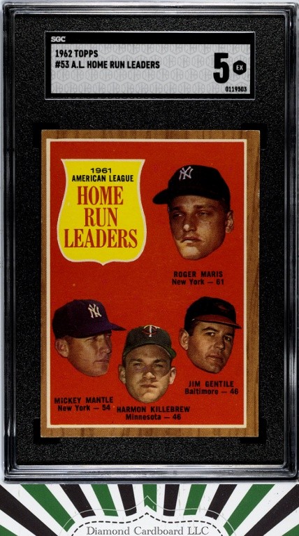 1962 Topps #53 A.L. Home Run Leaders SGC 5  Mickey Mantle, Maris, front