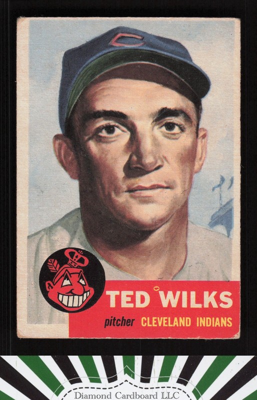 1953 Topps #101 Ted Wilks : Bio uses white text VG d, front