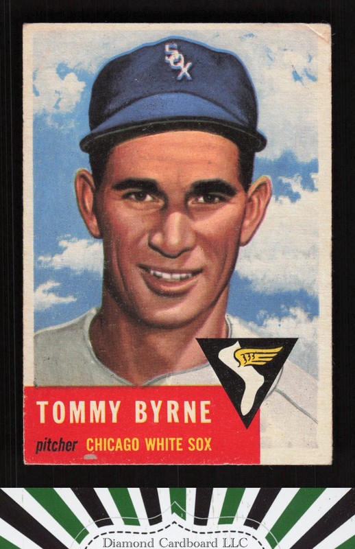 1953 Topps #123 Tommy Byrne : Bio uses white text GD+ a, front