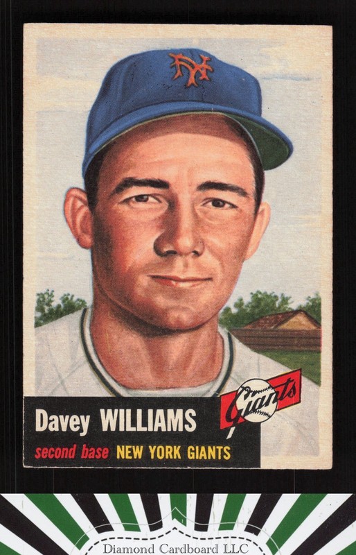 1953 Topps #120 Davey Williams : Bio uses black text EX h, front