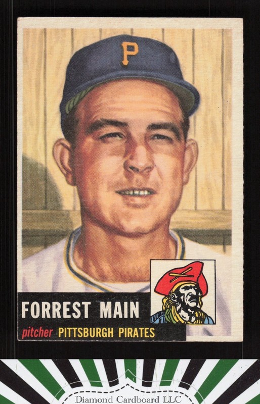 1953 Topps #198 Forrest Main VGEX g, front