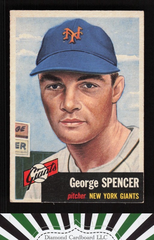 1953 Topps #115 George Spencer : bio uses black text VGEX+ h, front