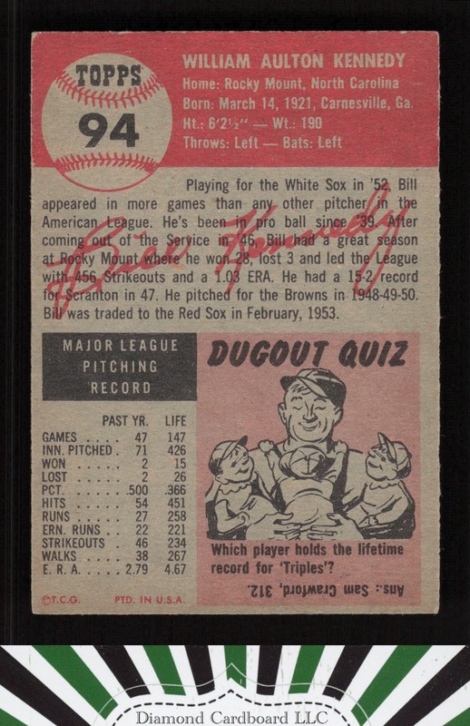 1953 Topps #94 Bill Kennedy : Bio uses white text EX+ i, back