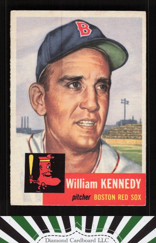 1953 Topps #94 Bill Kennedy : Bio uses white text EX+ i, front