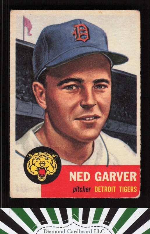 1953 Topps #112 Ned Garver : Bio uses white text VG c, front