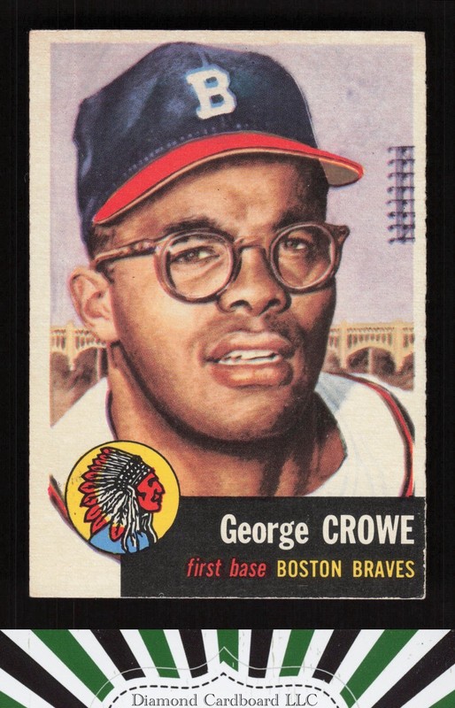1953 Topps #3 George Crowe VGEX d, front