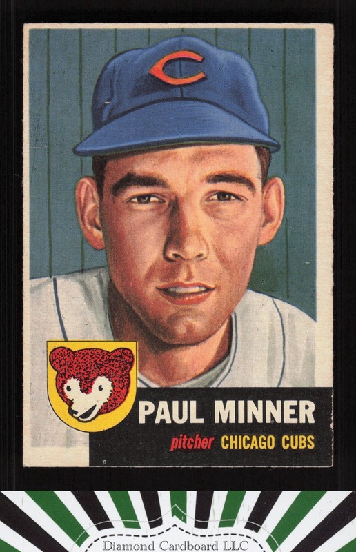 1953 Topps #92 Paul Minner : Bio uses black text VGEX f, front