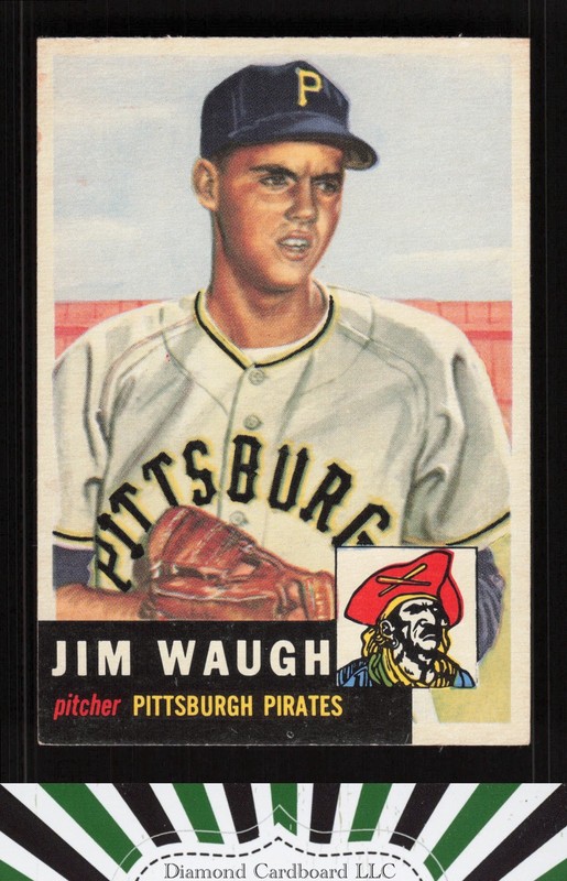 1953 Topps #178 Jim Waugh EX h, front