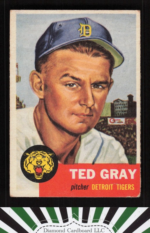 1953 Topps #52 Ted Gray VG (ST) d, front