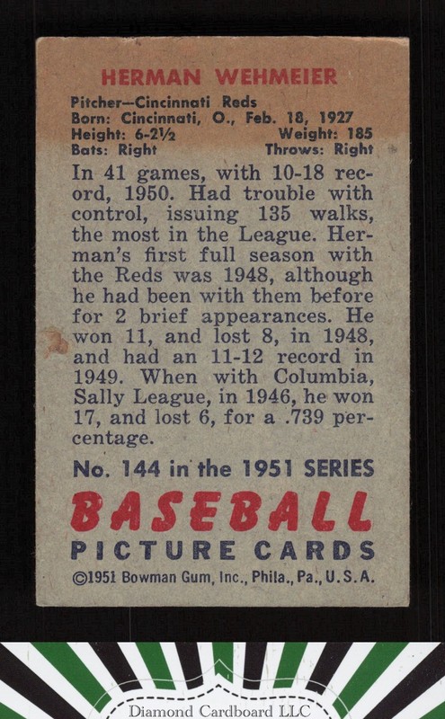 1951 Bowman #144 Herman Wehmeier VG+ [CENTERED], back