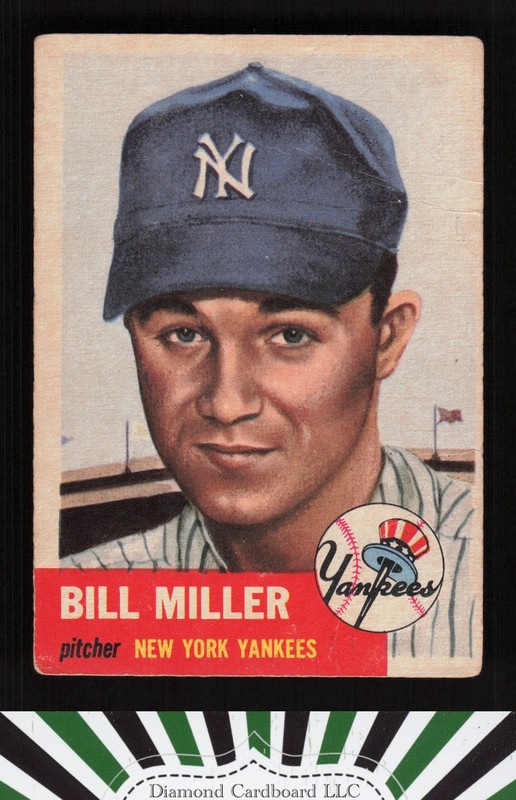 1953 Topps #100 Bill Miller : Bio uses white text FR b, front
