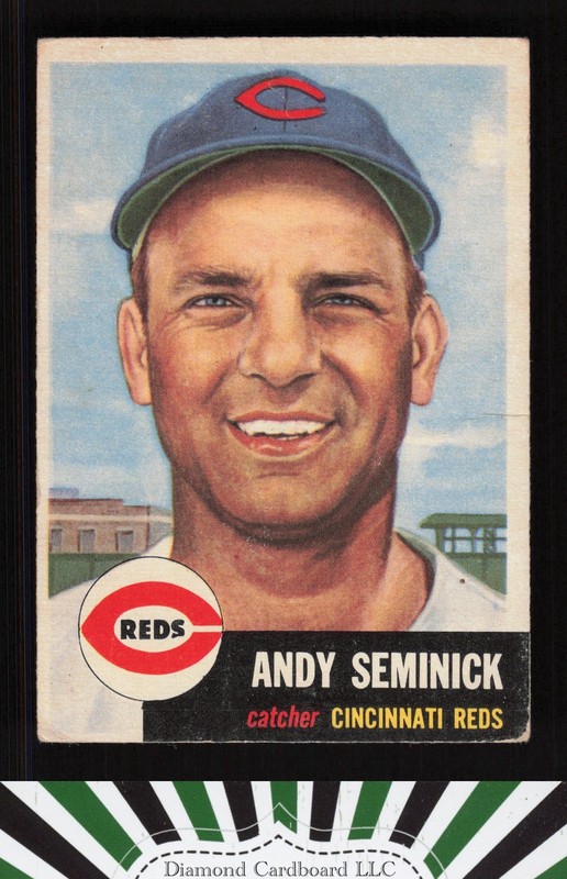 1953 Topps #153 Andy Seminick : Bio uses white text FR a, front