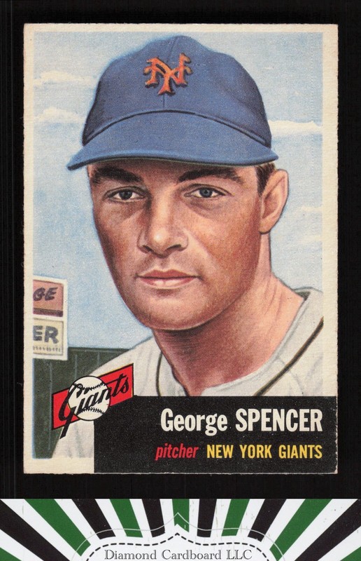 1953 Topps #115 George Spencer : Bio uses white text EX g, front