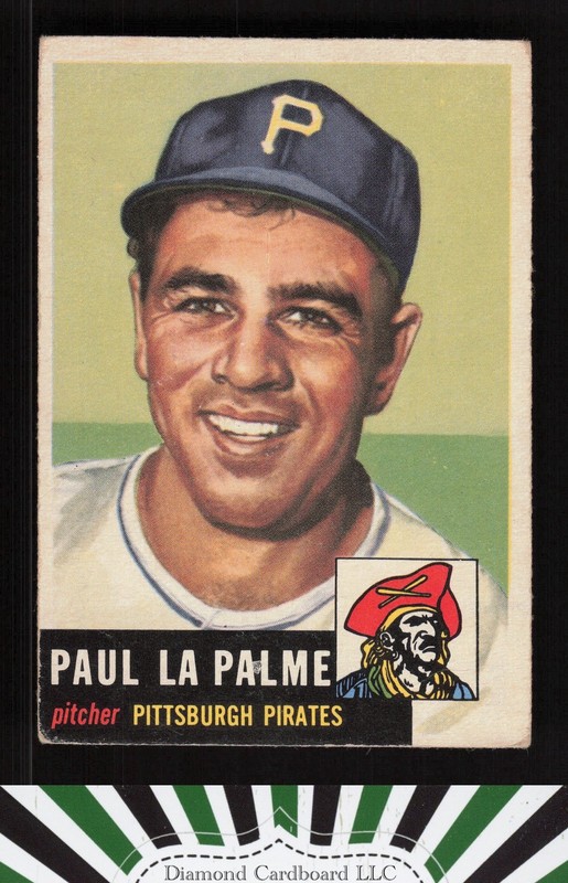 1953 Topps #201 Paul LaPalme VG d, front