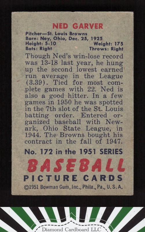 1951 Bowman #172 Ned Garver VG+, back