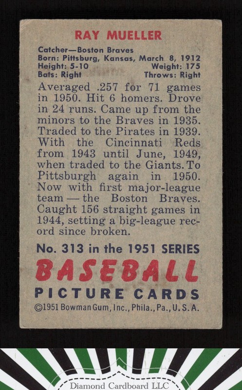 1951 Bowman #313 Ray Mueller VGEX, back