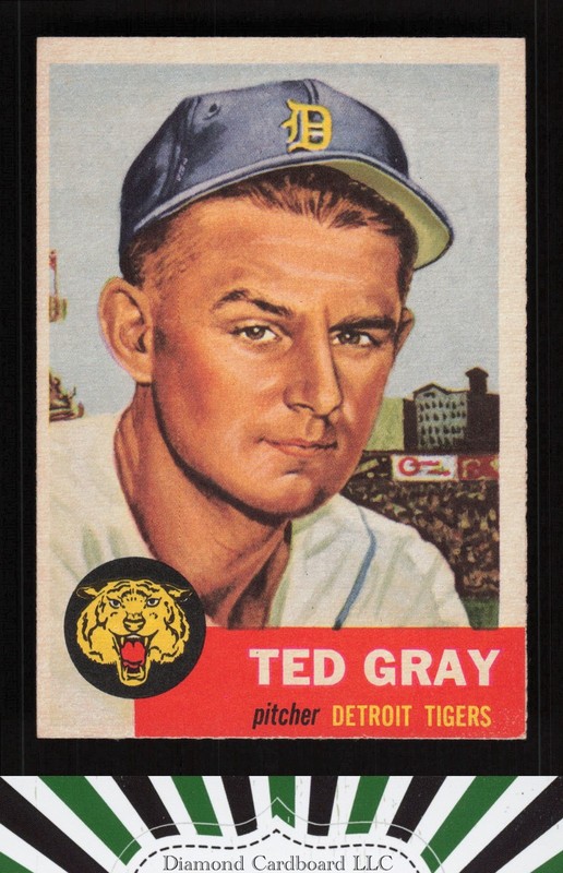 1953 Topps #52 Ted Gray EX g, front