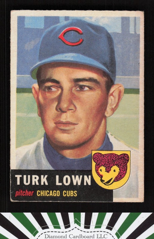 1953 Topps #130 Turk Lown : Bio uses white text VGEX d, front