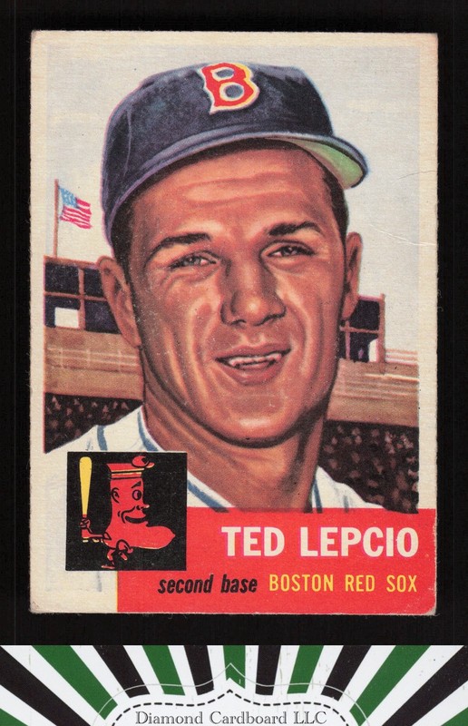 1953 Topps #18 Ted Lepcio GD [GREAT CENTERING] a, front