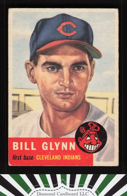 1953 Topps #171 Bill Glynn GD+ [CENTERED] b, front
