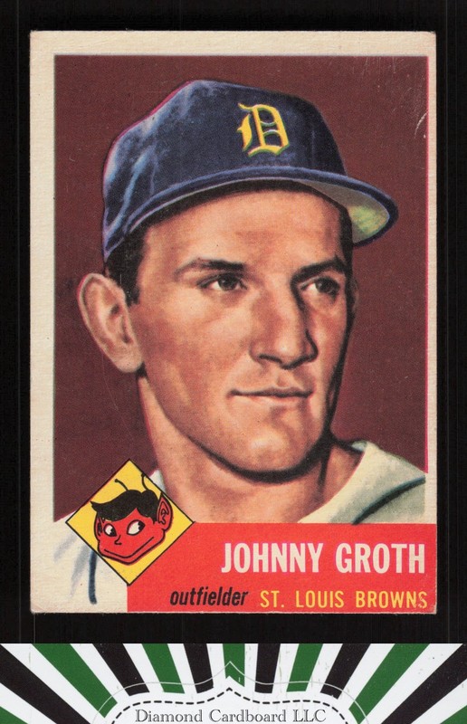 1953 Topps #36 Johnny Groth VG g, front