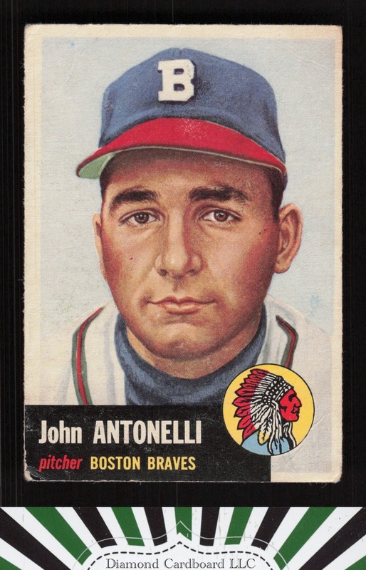 1953 Topps #106 John Antonelli : Bio uses white text FR b, front