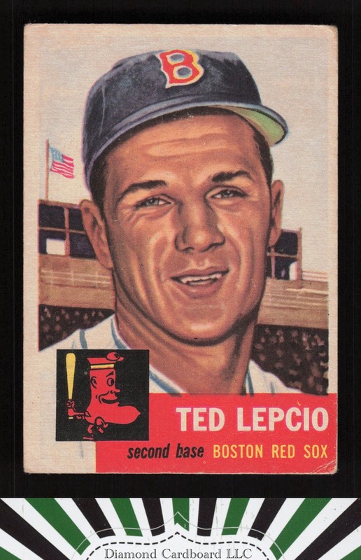 1953 Topps #18 Ted Lepcio GD b, front