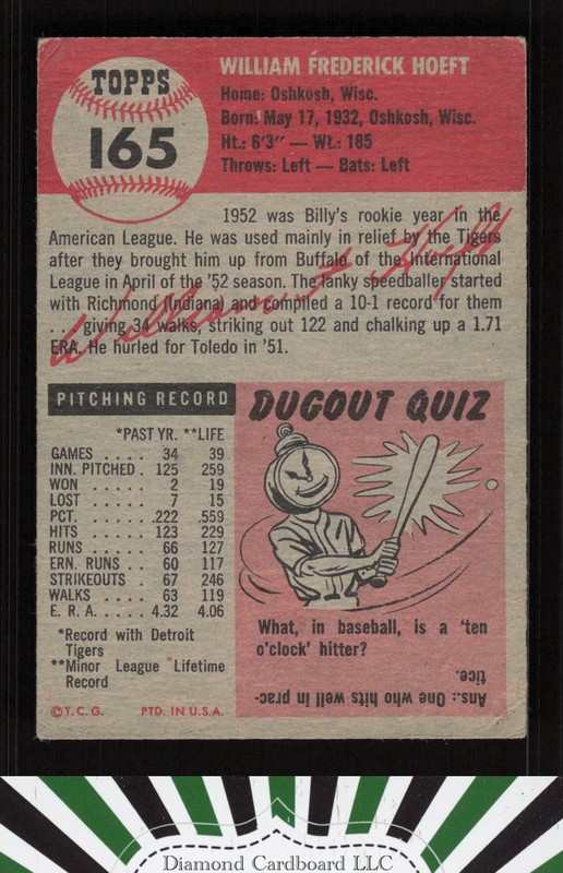 1953 Topps #165 Billy Hoeft : Bio uses black text VG [CENTERED] b, back