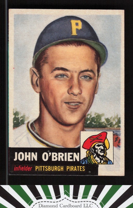 1953 Topps #223 Johnny O'Brien EX (*ALTERED* COLOR ADDED) g, front