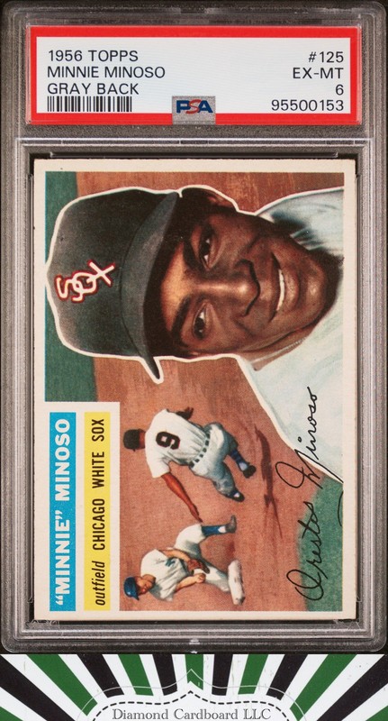 1956 Topps #125 Minnie Minoso PSA 6 [GOOD CENTERING], front
