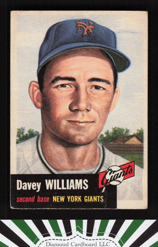 1953 Topps #120 Davey Williams : Bio uses white text GD a, front