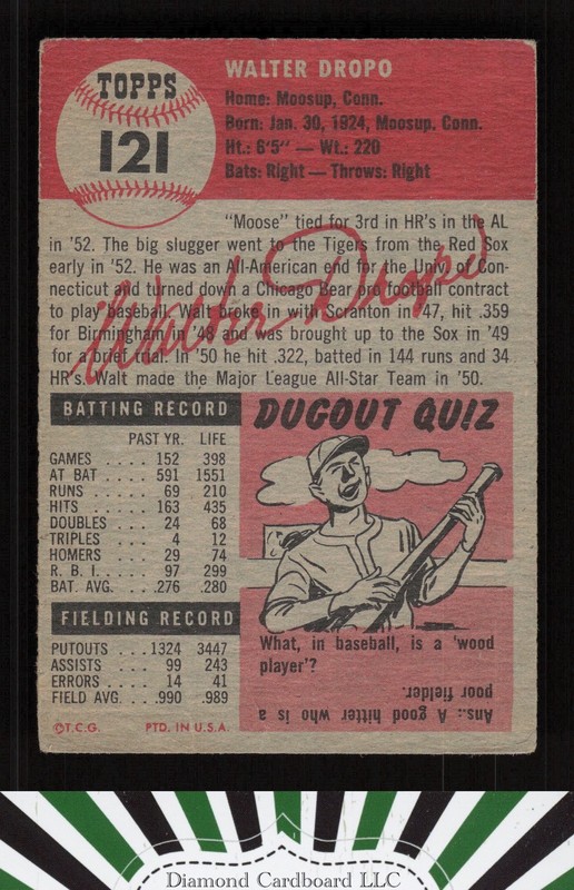 1953 Topps #121 Walt Dropo : Bio uses black text GD+ a, back