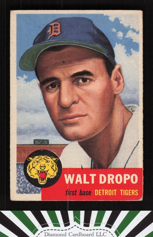 1953 Topps #121 Walt Dropo : Bio uses black text GD+ a, front