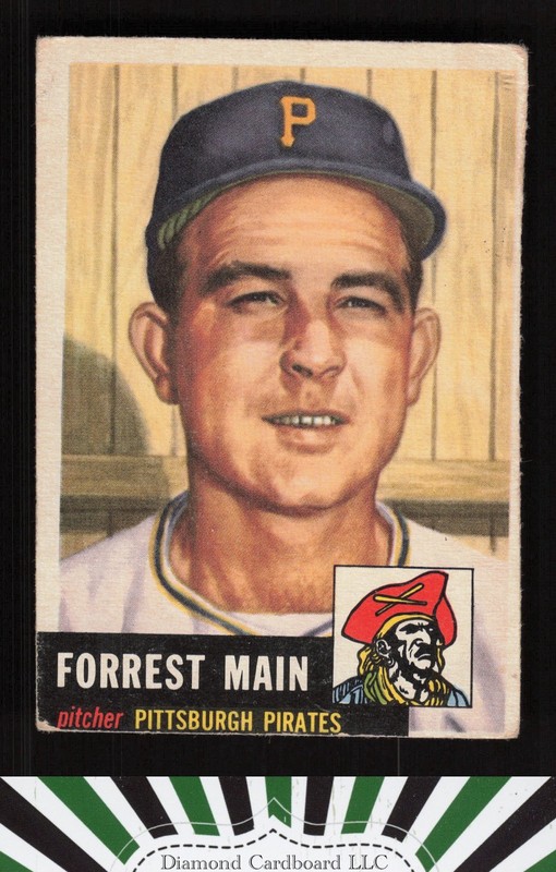 1953 Topps #198 Forrest Main PR c, front