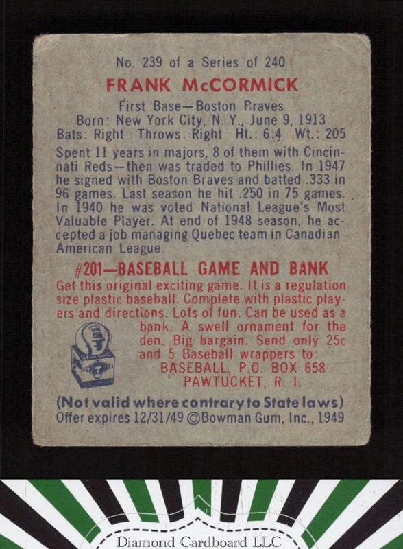 1949 Bowman #239 Frank McCormick VG [CENTERED] a, back