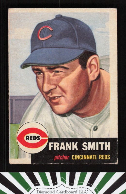 1953 Topps #116 Frank Smith : Bio uses white text GD b, front
