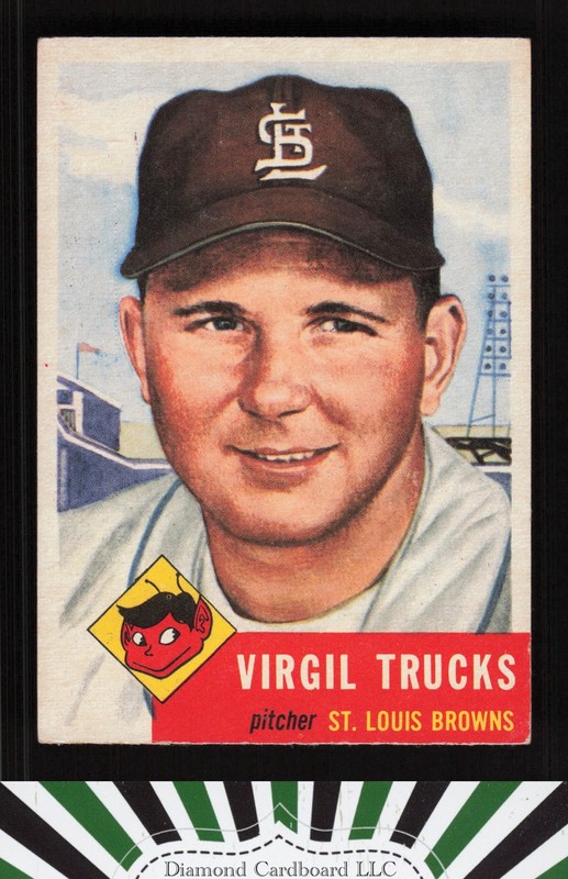 1953 Topps #96 Virgil Trucks : Bio uses white text VG [CENTERED] b, front