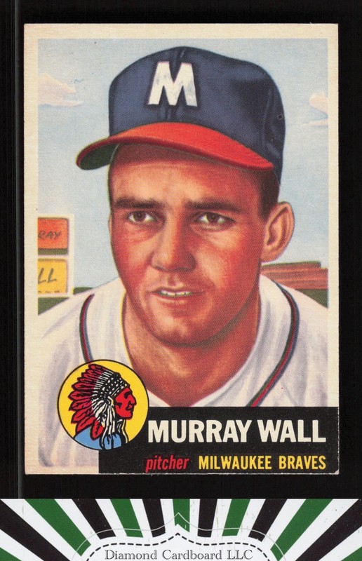 1953 Topps #217 Murray Wall EXMT g, front