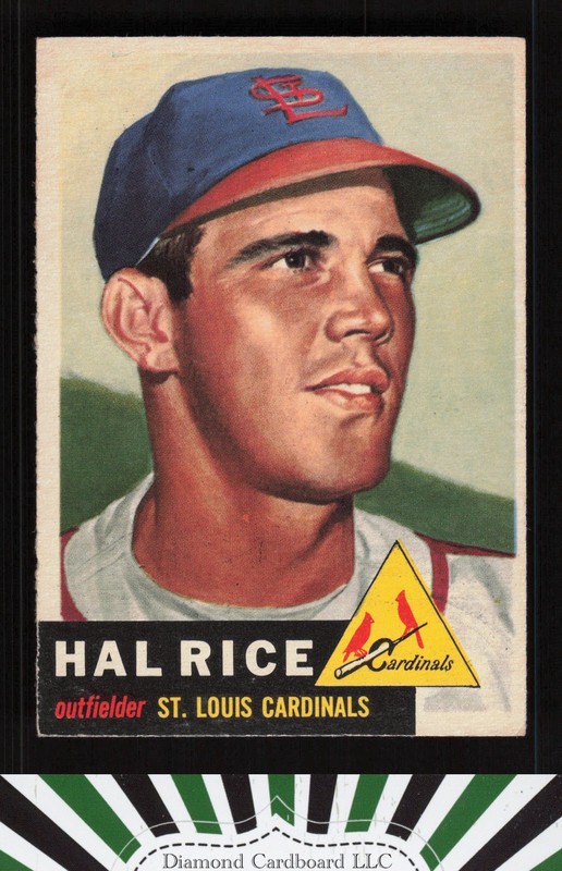 1953 Topps #93 Hal Rice : Bio uses black text VGEX h, front